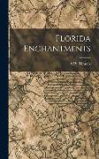 Florida Enchantments