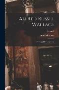 Alfred Russel Wallace: Letters and Reminiscences, Volume 2