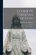 Course Of Christian Doctrine: A Handbook For Teachers