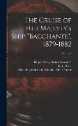 The Cruise of Her Majesty's Ship "Bacchante", 1879-1882, Volume 2