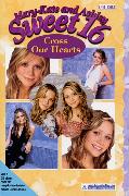 Mary-Kate & Ashley Sweet 16 #8: Cross Our Hearts