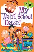 My Weird School Daze!
