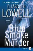 Blue Smoke and Murder