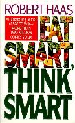 Eat Smart, Think Smart