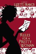 Rules for a Pretty Woman