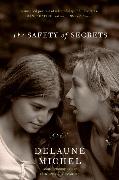 The Safety of Secrets