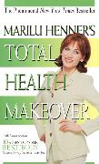 Marilu Henner's Total Health Makeover