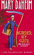 Murder, My Suite