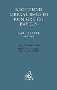 Recht und Liberalismus im Königreich Bayern