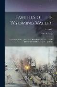 Families of the Wyoming Valley: Biographical, Genealogical and Historical. Sketches of the Bench and Bar of Luzerne County, Pennsylvania, Volume 2