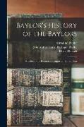 Baylor's History of the Baylors, a Collection of Records and Important Family Data