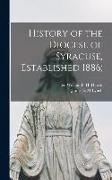 History of the Diocese of Syracuse, Established 1886