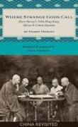 Where Strange Gods Call: Harry Hervey's 1920s Hong Kong, Macao and Canton Sojourns