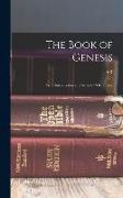 The Book of Genesis, With Introduction and Notes by S.R. Driver