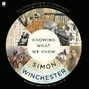 Knowing What We Know: The Transmission of Knowledge: From Ancient Wisdom to Modern Magic