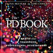 The Pd Book: 7 Habits That Transform Professional Development