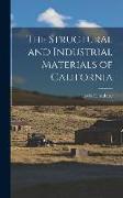 The Structural and Industrial Materials of California