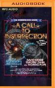 A Call to Insurrection: Book IV of Manticore Ascendant