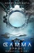 The Gamma Effect: Part of an epic sci-fi time travel adventure series