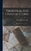 Terrestrial And Celestial Globes: Their History And Construction, Volume 2