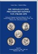 Die Medaillen der Preußischen Könige 1786-1870, Band 3
