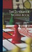 The Espérance Morris Book, Volume 1