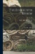 The Edinburgh Review: Or Critical Journal, Volume 154