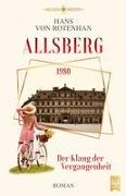 Allsberg 1980 - Der Klang der Vergangenheit