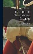 The Life of Nathanael Greene