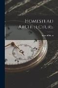 Homestead Architecture