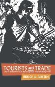 Tourists and Trade