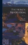 The French Revolution,, Volume 3