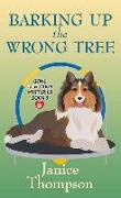 Barking Up the Wrong Tree: Gone to the Dogs Mysteries