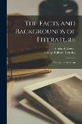 The Facts and Backgrounds of Literature: English and American