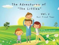 The Adventures of "The Littles": Our First Year Vol. 2