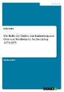 Die Rolle der Grafen von Katlenburg und Otto von Northeim im Sachsenkrieg 1073-1075