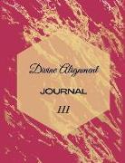 Divine Alignment: Personal Journal