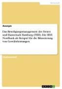 Das Beteiligungsmanagement der Freien und Hansestadt Hamburg (FHH). Die HSH Nordbank als Beispiel für die Bilanzierung von Gewährleistungen