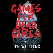 Games for Dead Girls