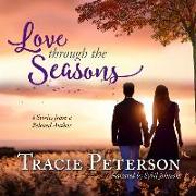 Love Through the Seasons: 4 Stories from a Beloved Author