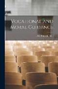 Vocational and Moral Guidance