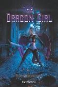 The Dragon Girl: The Beginning