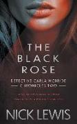 The Black Rose: A Detective Series