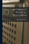 Anderson's Physical Education