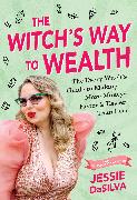 The Witch's Way to Wealth