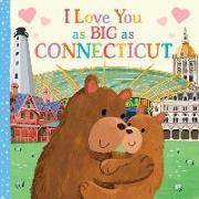 I Love You as Big as Connecticut