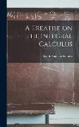 A Treatise on the Integral Calculus