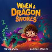 When A Dragon Snores