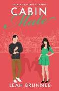 Cabin Mate: A Sweet Fake-Dating Holiday RomCom