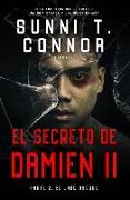 El Secrecto De Damien II: Parte 2: El Lado Oscuro